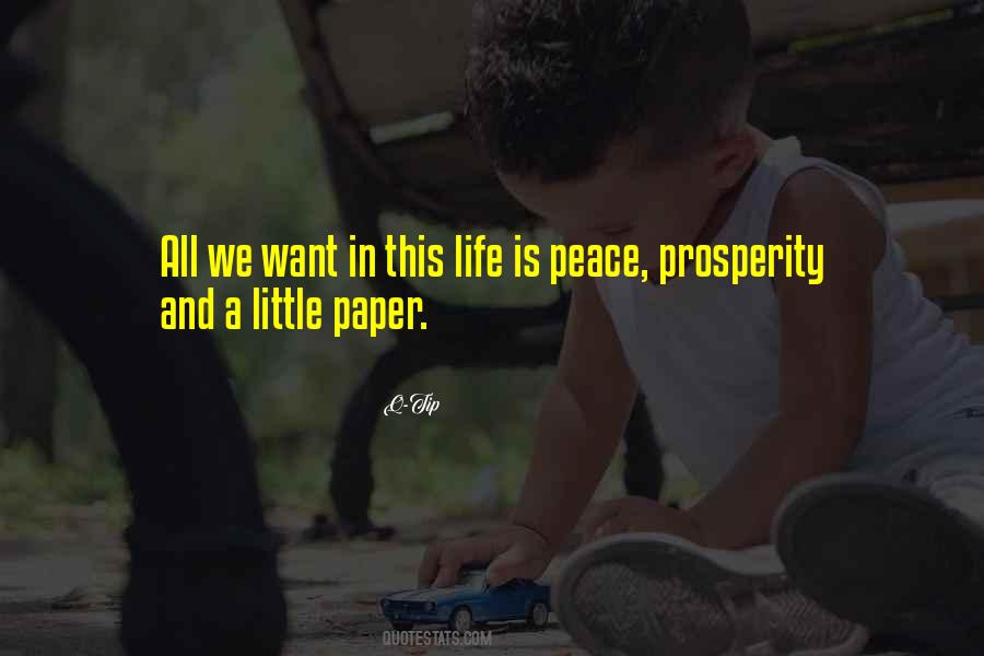 All We Want Is Peace Quotes #482876