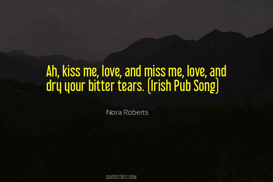 Irish Kiss Quotes #1397130
