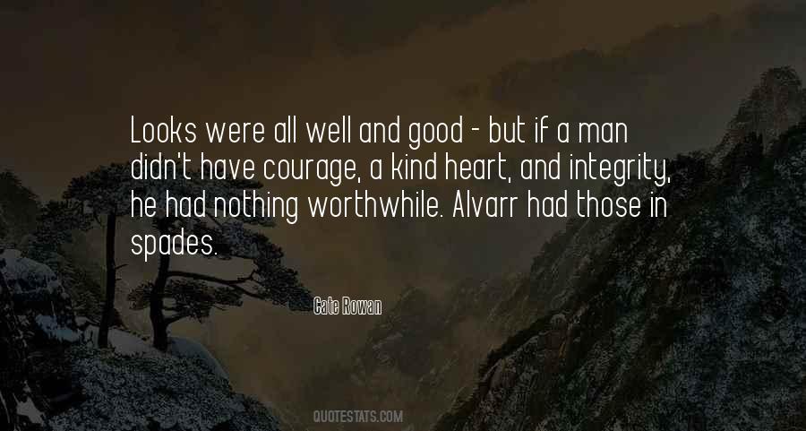 All Well And Good Quotes #1839011