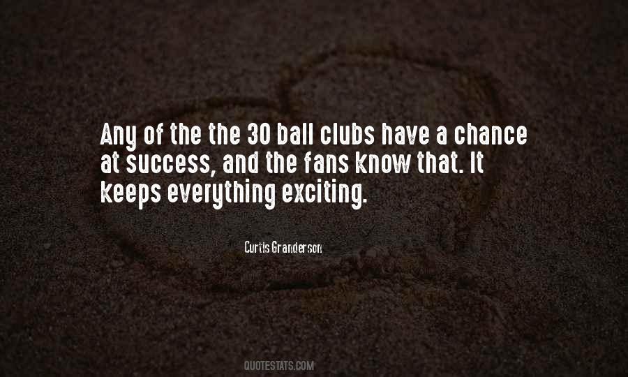 Clubs The Quotes #106522