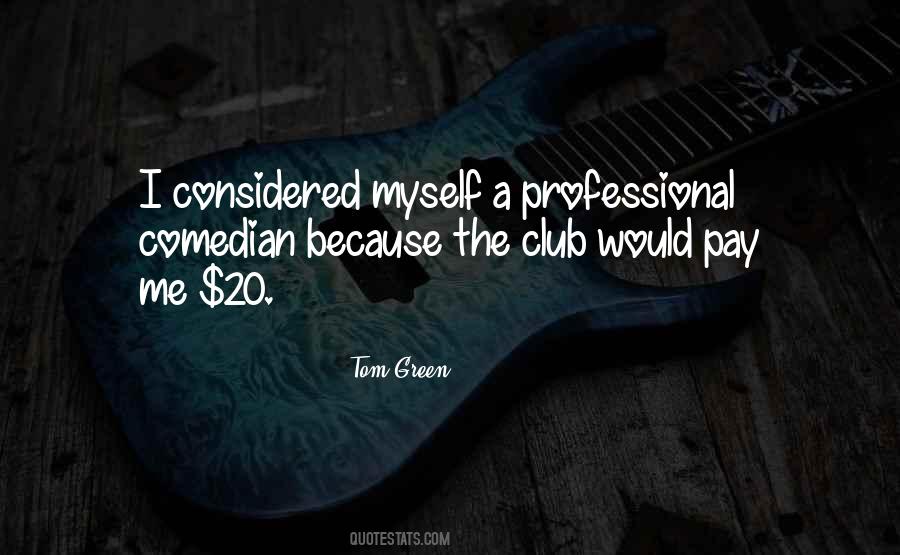 Clubs The Quotes #51384