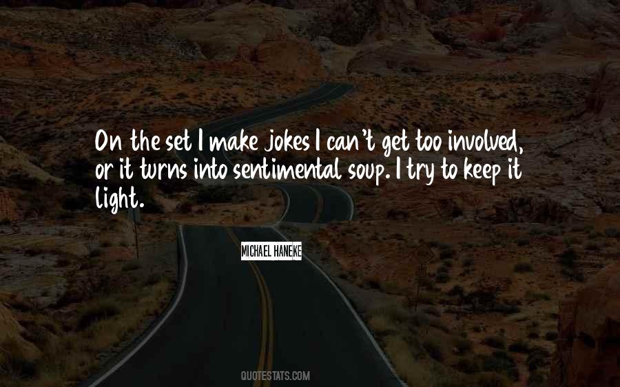 Keep The Light On Quotes #1469643