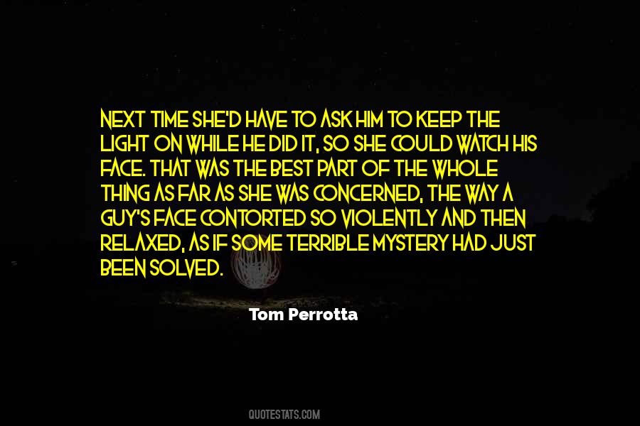 Keep The Light On Quotes #1474666