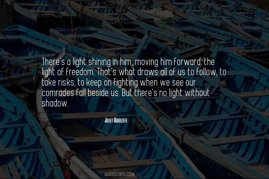 Keep The Light On Quotes #1529005
