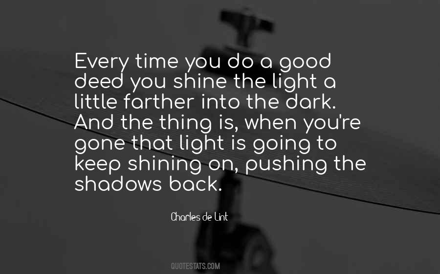 Keep The Light On Quotes #1865971