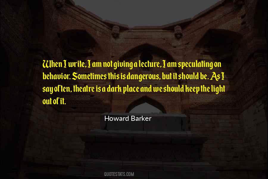 Keep The Light On Quotes #419598