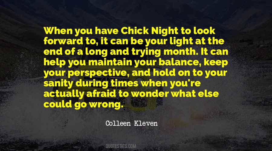 Keep The Light On Quotes #467518