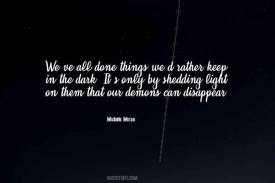 Keep The Light On Quotes #670319