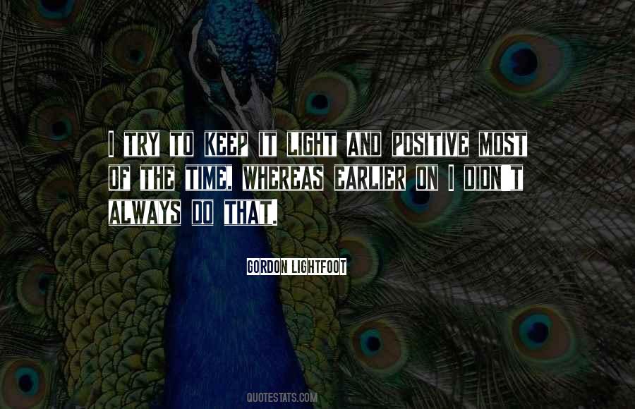Keep The Light On Quotes #709879