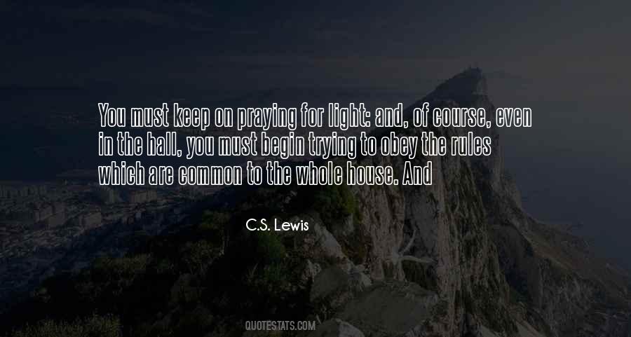 Keep The Light On Quotes #838165