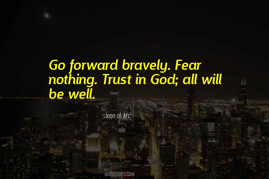 All Will Go Well Quotes #662777