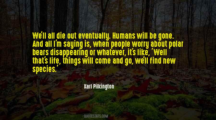 All Will Go Well Quotes #883975