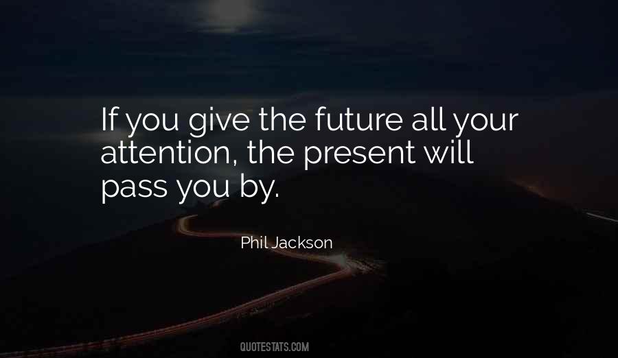 All Will Pass Quotes #1338795