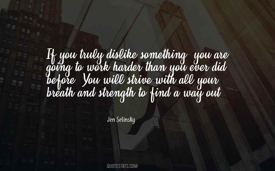 All Will Work Out Quotes #445528