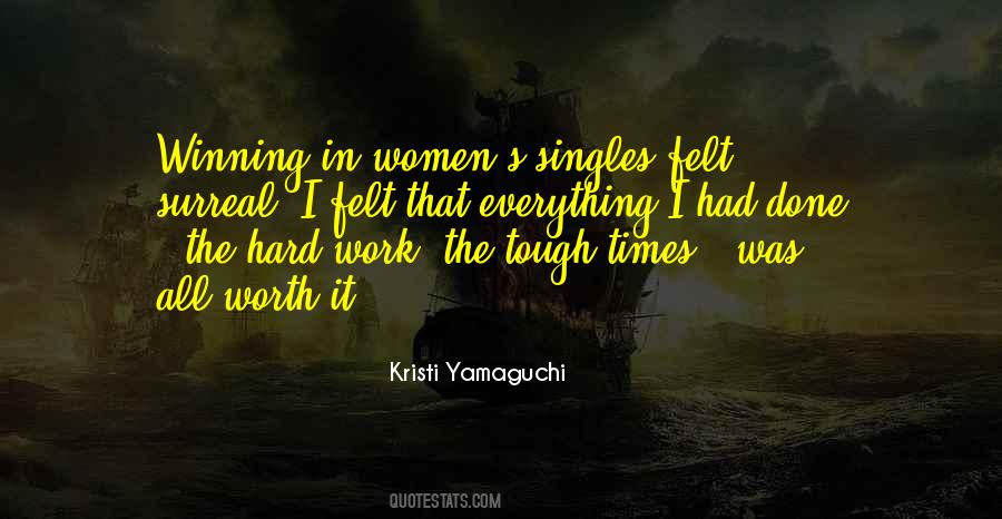 All Worth It Quotes #1444464
