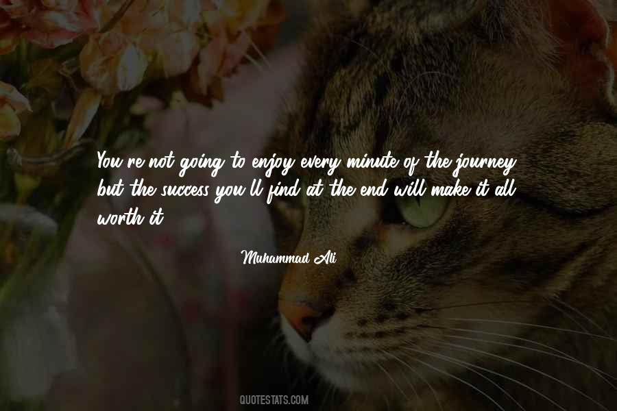 All Worth It Quotes #1550735