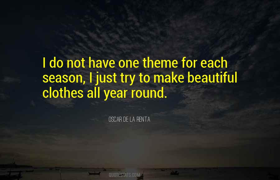 All Year Round Quotes #496140