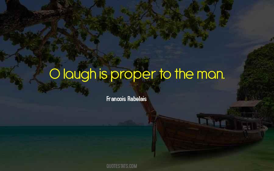 All You Can Do Is Laugh Quotes #1608