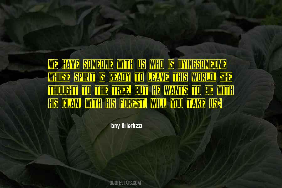 Forest Spirit Quotes #1095473