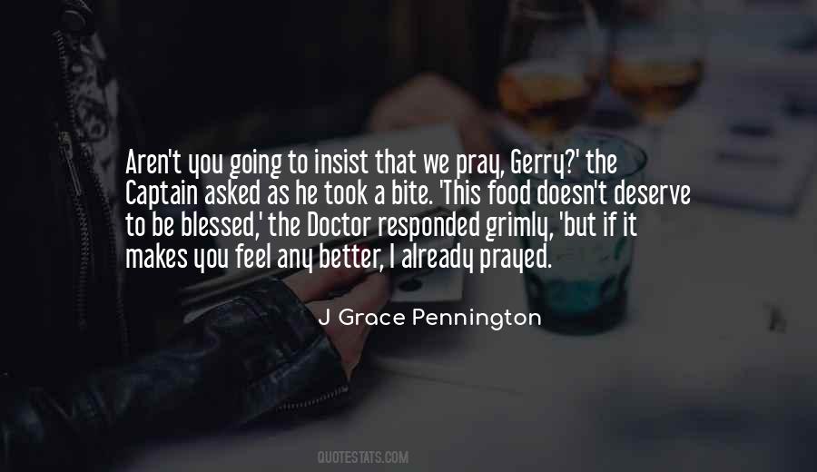 All You Can Do Is Pray Quotes #48113