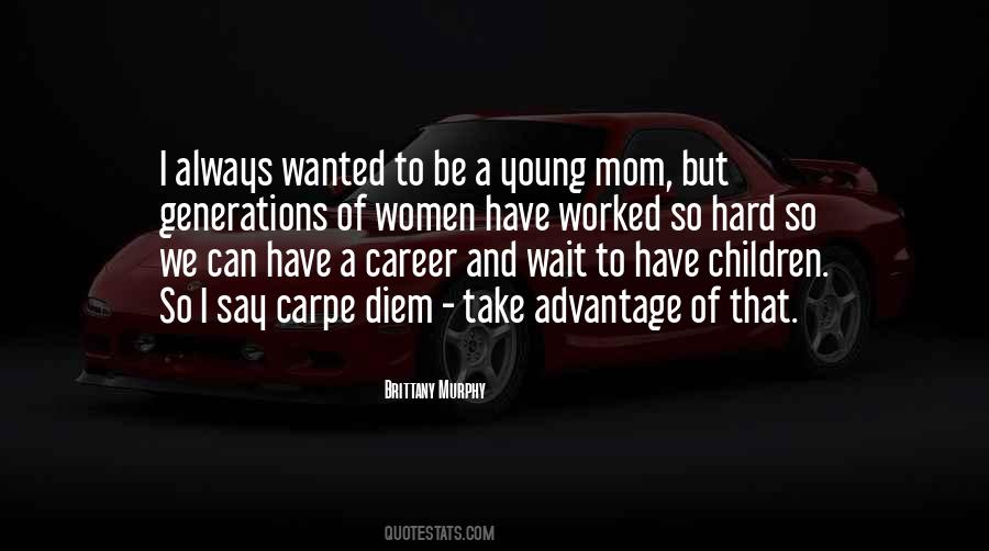 All You Can Do Is Wait Quotes #8989