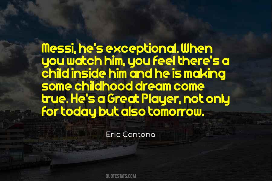 Child S Dream Quotes #1261303