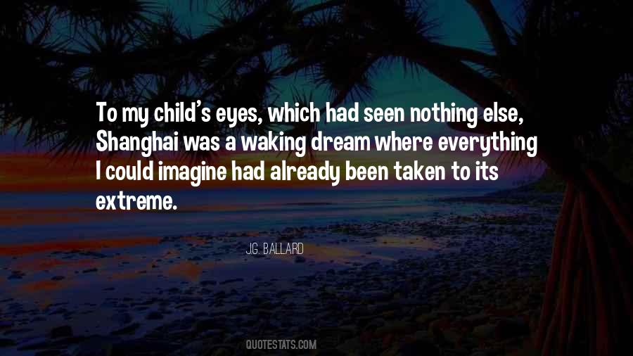 Child S Dream Quotes #818646