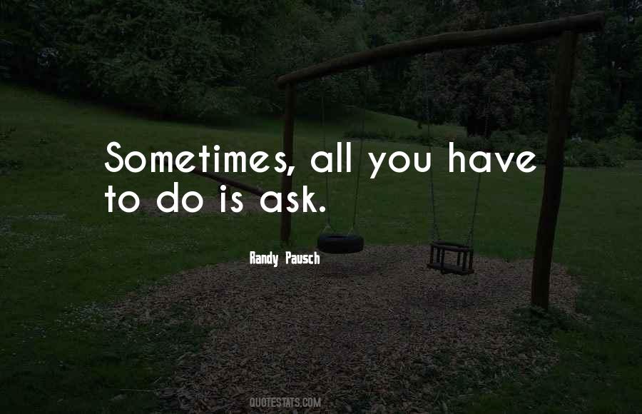 All You Have Quotes #12551 All You Have Quotes #12551
