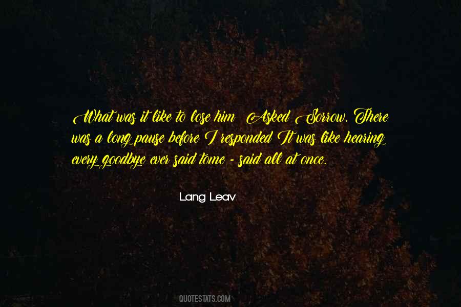 The Long Goodbye Quotes #1518106