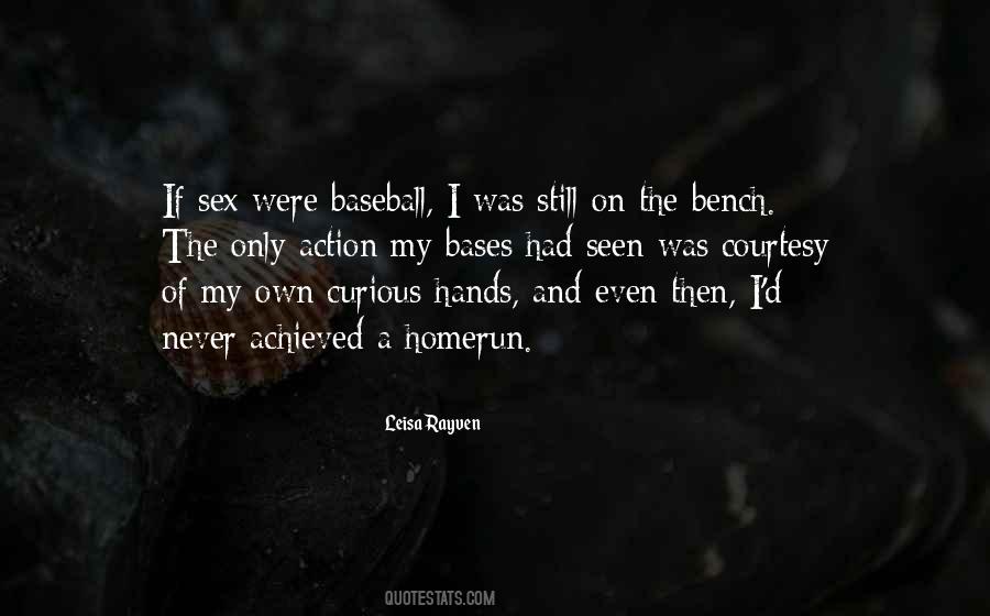 All Your Bases Quotes #125970