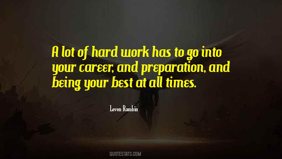 All Your Hard Work Quotes #1146403