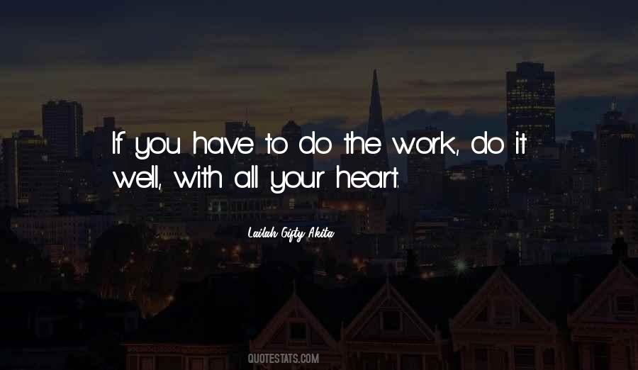 All Your Hard Work Quotes #329930