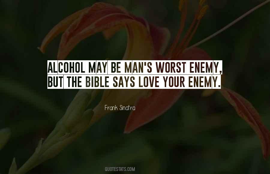 Alcohol Drinking Quotes #155407
