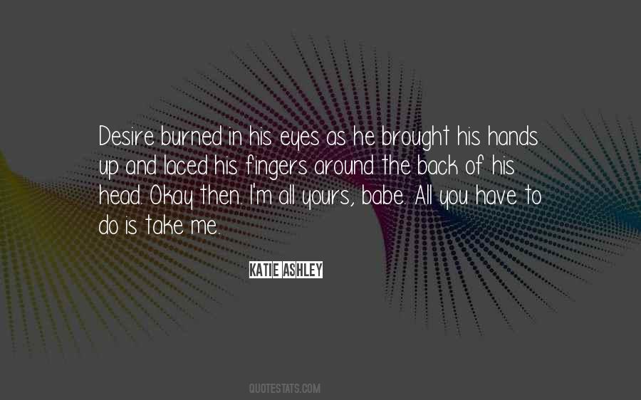 All Yours Quotes #1160149