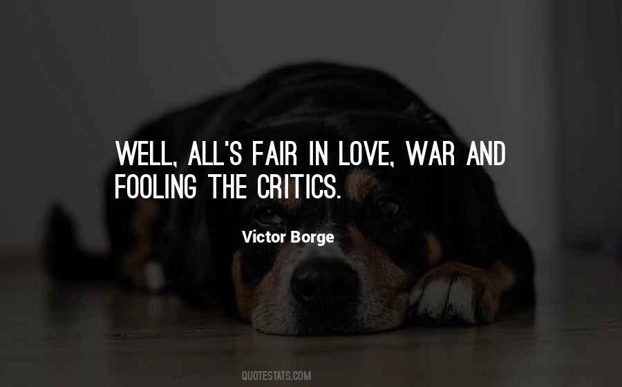 All's Fair In Love And War Quotes #496856
