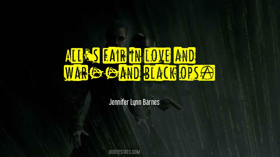 All's Fair In Love And War Quotes #820433
