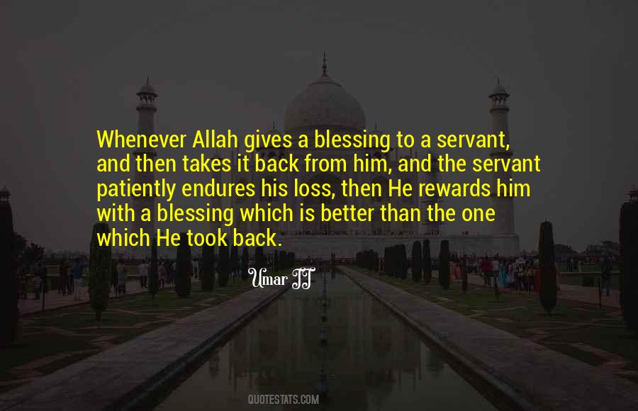 Allah Gives Quotes #440527