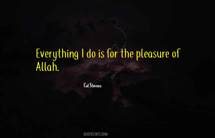 Allah Is Everything Quotes #1667365