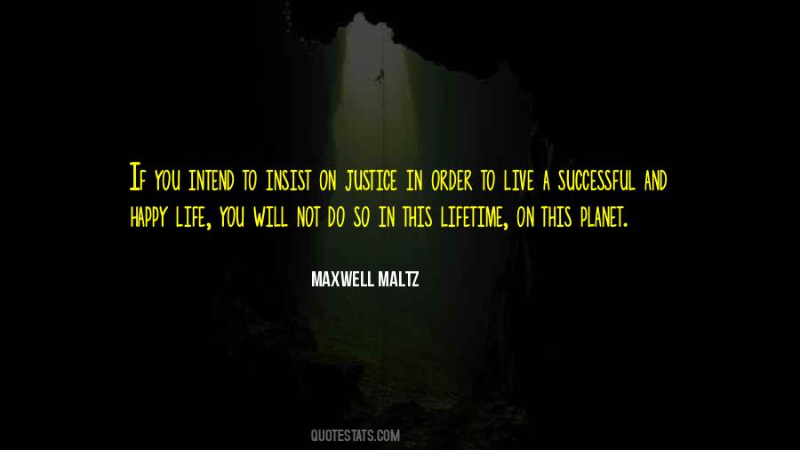 How To Be Happy And Successful Quotes #240596