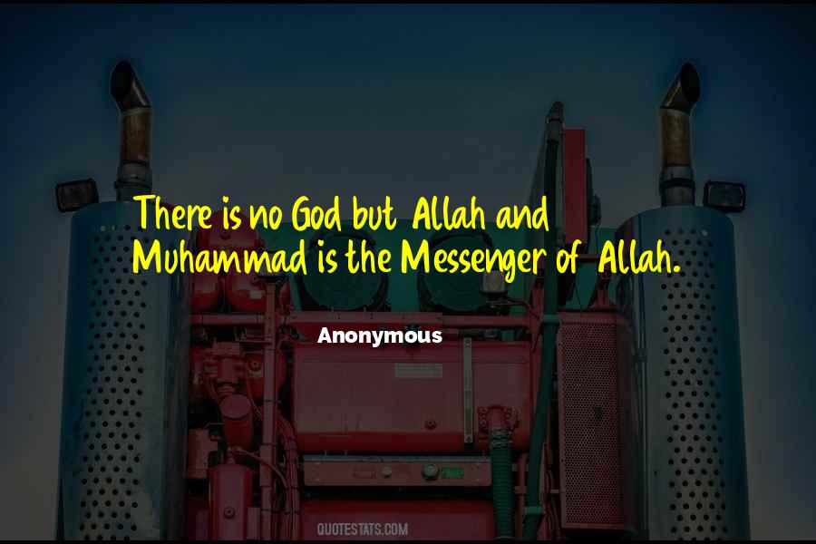 Allah Is There Quotes #1506214