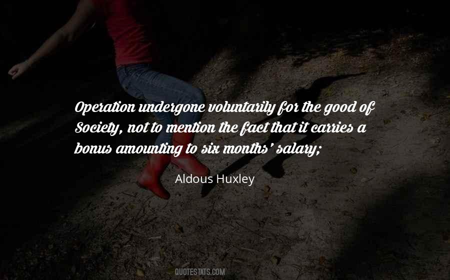 Good Of Society Quotes #1737120