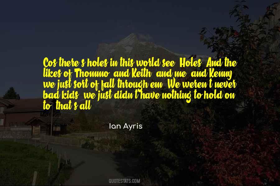 Just Hold Me Quotes #1095910