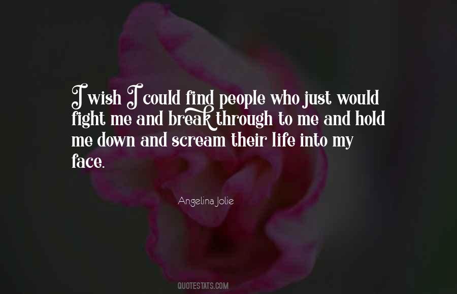Just Hold Me Quotes #1096547