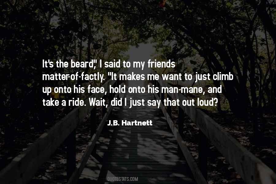 Just Hold Me Quotes #417747