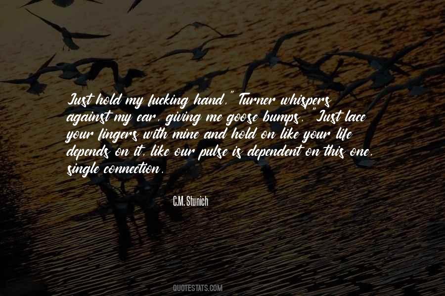Just Hold Me Quotes #533963