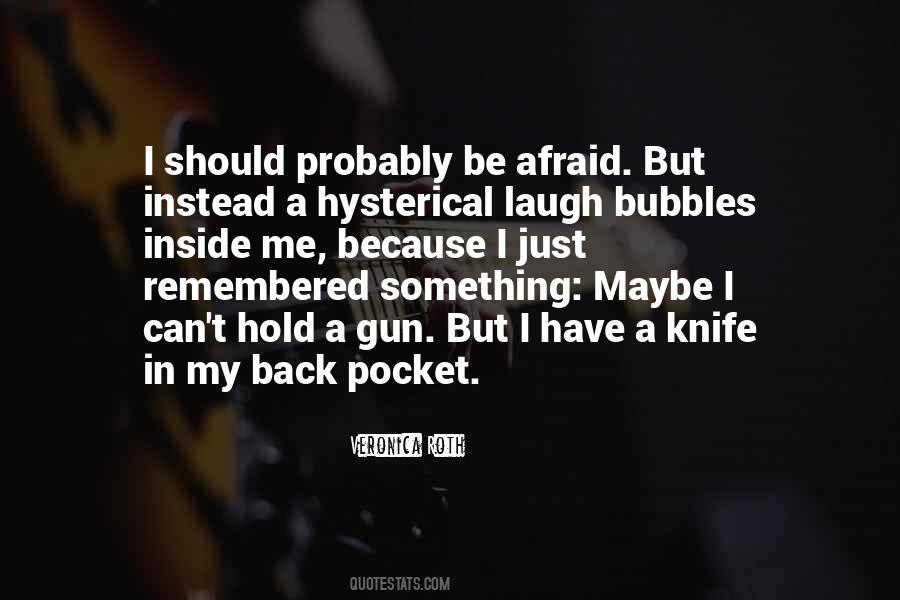 Just Hold Me Quotes #983243