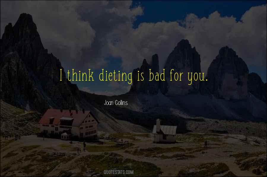 Bad For You Quotes #262107