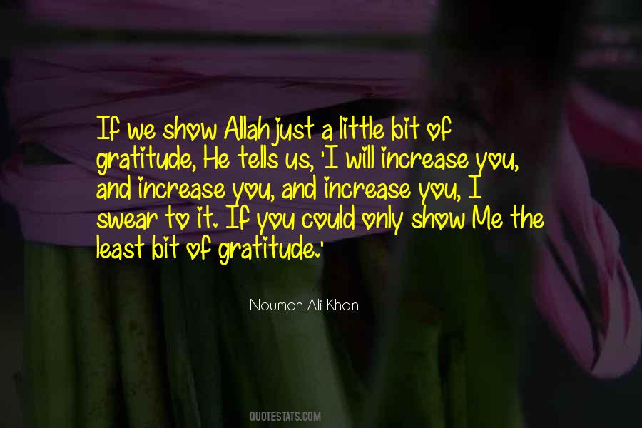 Allah Show Me The Way Quotes #1608166