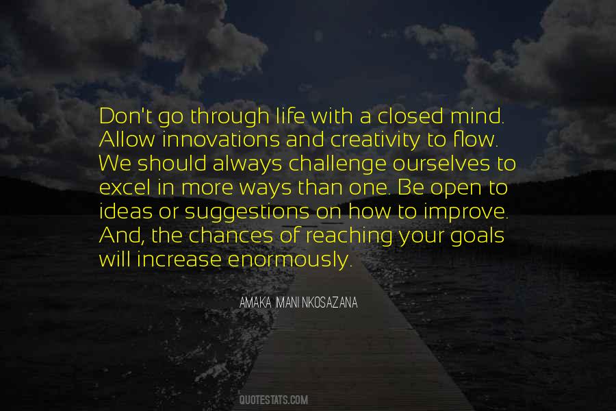 Live With An Open Mind Quotes #1510726