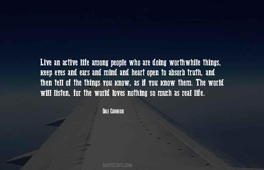 Live With An Open Mind Quotes #1655159